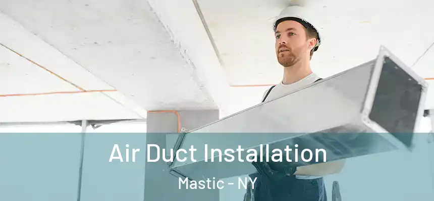  Air Duct Installation Mastic - NY