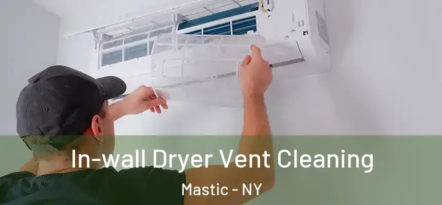  In-wall Dryer Vent Cleaning Mastic - NY